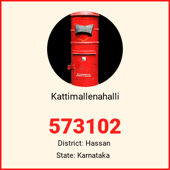 Kattimallenahalli pin code, district Hassan in Karnataka
