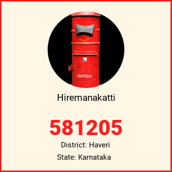 Hiremanakatti pin code, district Haveri in Karnataka