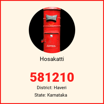 Hosakatti pin code, district Haveri in Karnataka