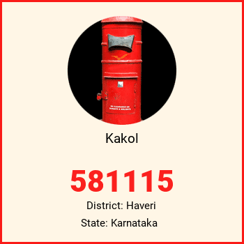 Kakol pin code, district Haveri in Karnataka