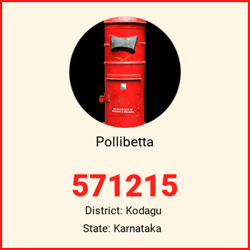 Pollibetta pin code, district Kodagu in Karnataka