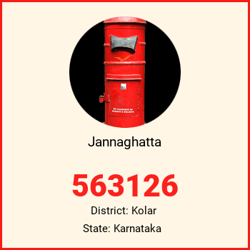 Jannaghatta pin code, district Kolar in Karnataka