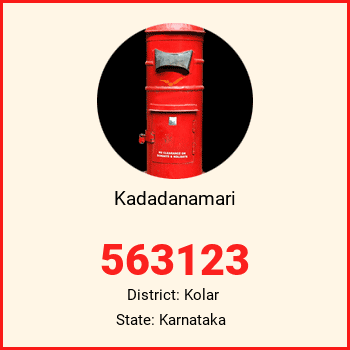 Kadadanamari pin code, district Kolar in Karnataka
