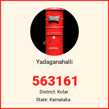 Yadaganahalli pin code, district Kolar in Karnataka