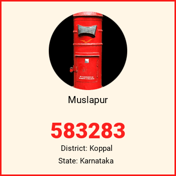 Muslapur pin code, district Koppal in Karnataka