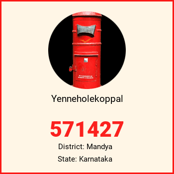 Yenneholekoppal pin code, district Mandya in Karnataka