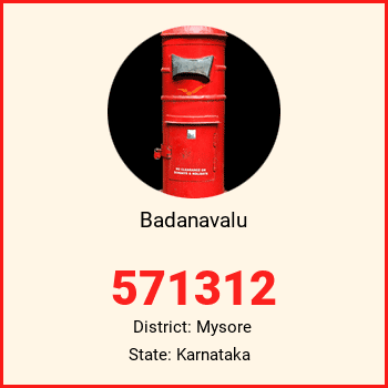 Badanavalu pin code, district Mysore in Karnataka