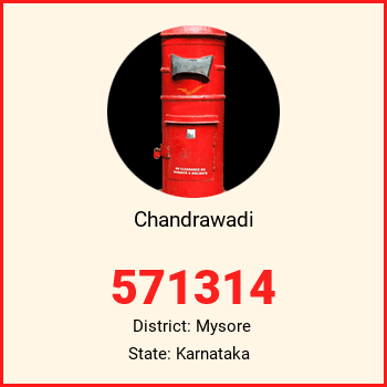 Chandrawadi pin code, district Mysore in Karnataka