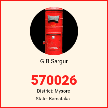 G B Sargur pin code, district Mysore in Karnataka
