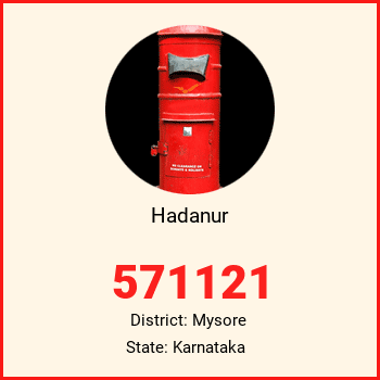 Hadanur pin code, district Mysore in Karnataka