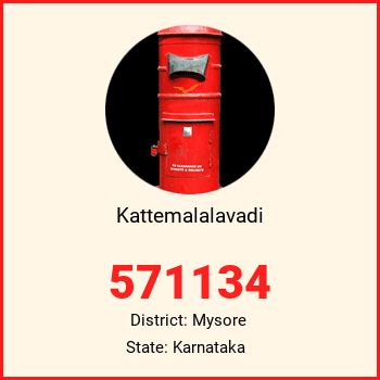 Kattemalalavadi pin code, district Mysore in Karnataka