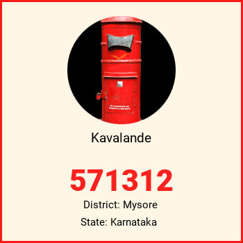 Kavalande pin code, district Mysore in Karnataka