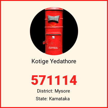 Kotige Yedathore pin code, district Mysore in Karnataka