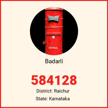 Badarli pin code, district Raichur in Karnataka