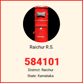 Raichur R.S. pin code, district Raichur in Karnataka