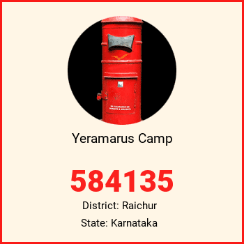 Yeramarus Camp pin code, district Raichur in Karnataka