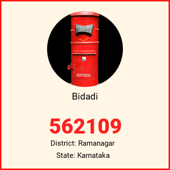 Bidadi pin code, district Ramanagar in Karnataka