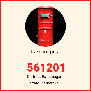 Lakshmipura pin code, district Ramanagar in Karnataka