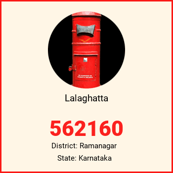 Lalaghatta pin code, district Ramanagar in Karnataka