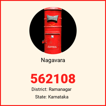 Nagavara pin code, district Ramanagar in Karnataka
