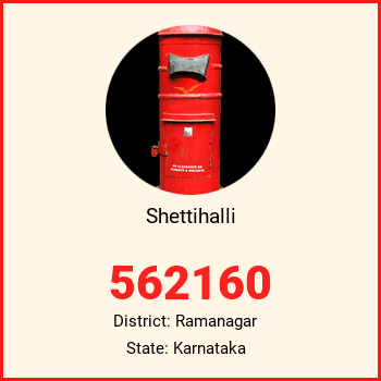 Shettihalli pin code, district Ramanagar in Karnataka
