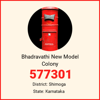 Bhadravathi New Model Colony pin code, district Shimoga in Karnataka