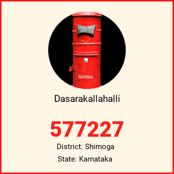 Dasarakallahalli pin code, district Shimoga in Karnataka