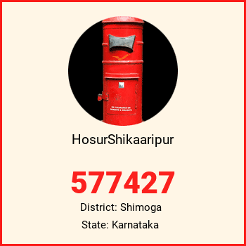 HosurShikaaripur pin code, district Shimoga in Karnataka