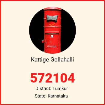 Kattige Gollahalli pin code, district Tumkur in Karnataka