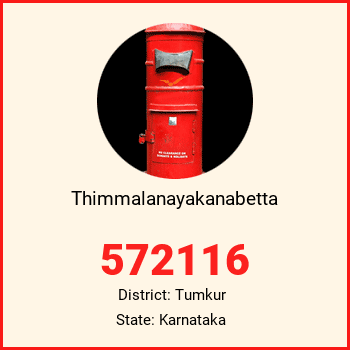 Thimmalanayakanabetta pin code, district Tumkur in Karnataka