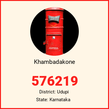 Khambadakone pin code, district Udupi in Karnataka