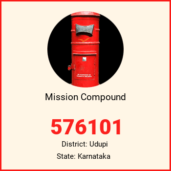 Mission Compound pin code, district Udupi in Karnataka