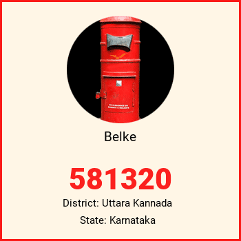 Belke pin code, district Uttara Kannada in Karnataka