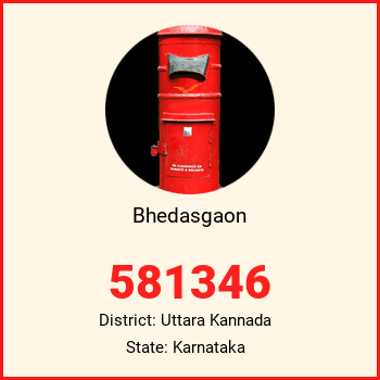 Bhedasgaon pin code, district Uttara Kannada in Karnataka
