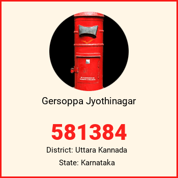 Gersoppa Jyothinagar pin code, district Uttara Kannada in Karnataka