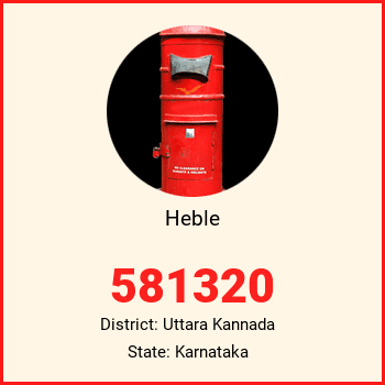 Heble pin code, district Uttara Kannada in Karnataka
