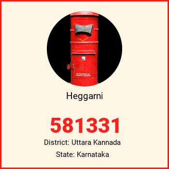 Heggarni pin code, district Uttara Kannada in Karnataka