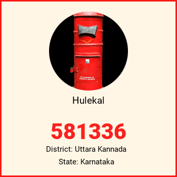 Hulekal pin code, district Uttara Kannada in Karnataka