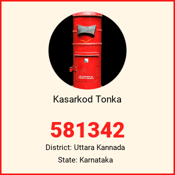 Kasarkod Tonka pin code, district Uttara Kannada in Karnataka