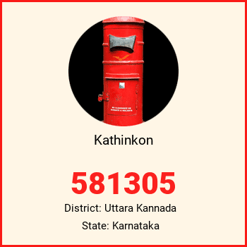 Kathinkon pin code, district Uttara Kannada in Karnataka