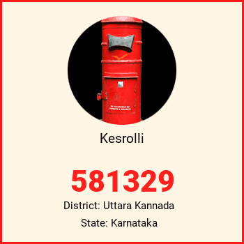Kesrolli pin code, district Uttara Kannada in Karnataka