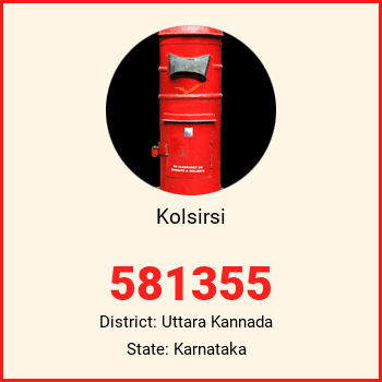 Kolsirsi pin code, district Uttara Kannada in Karnataka