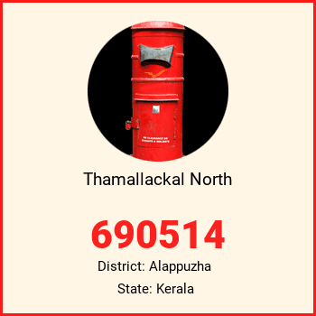 Thamallackal North pin code, district Alappuzha in Kerala