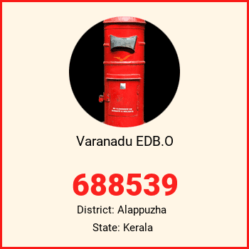 Varanadu EDB.O pin code, district Alappuzha in Kerala