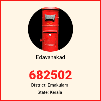 Edavanakad pin code, district Ernakulam in Kerala