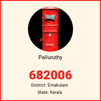 Palluruthy pin code, district Ernakulam in Kerala