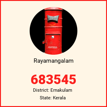 Rayamangalam pin code, district Ernakulam in Kerala