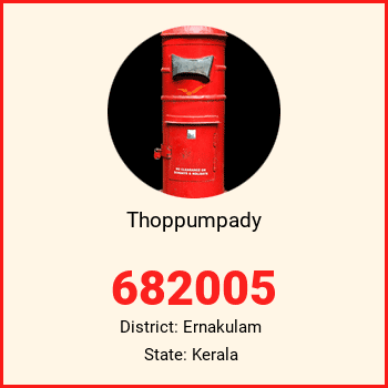 Thoppumpady pin code, district Ernakulam in Kerala
