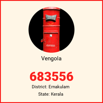 Vengola pin code, district Ernakulam in Kerala