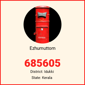 Ezhumuttom pin code, district Idukki in Kerala